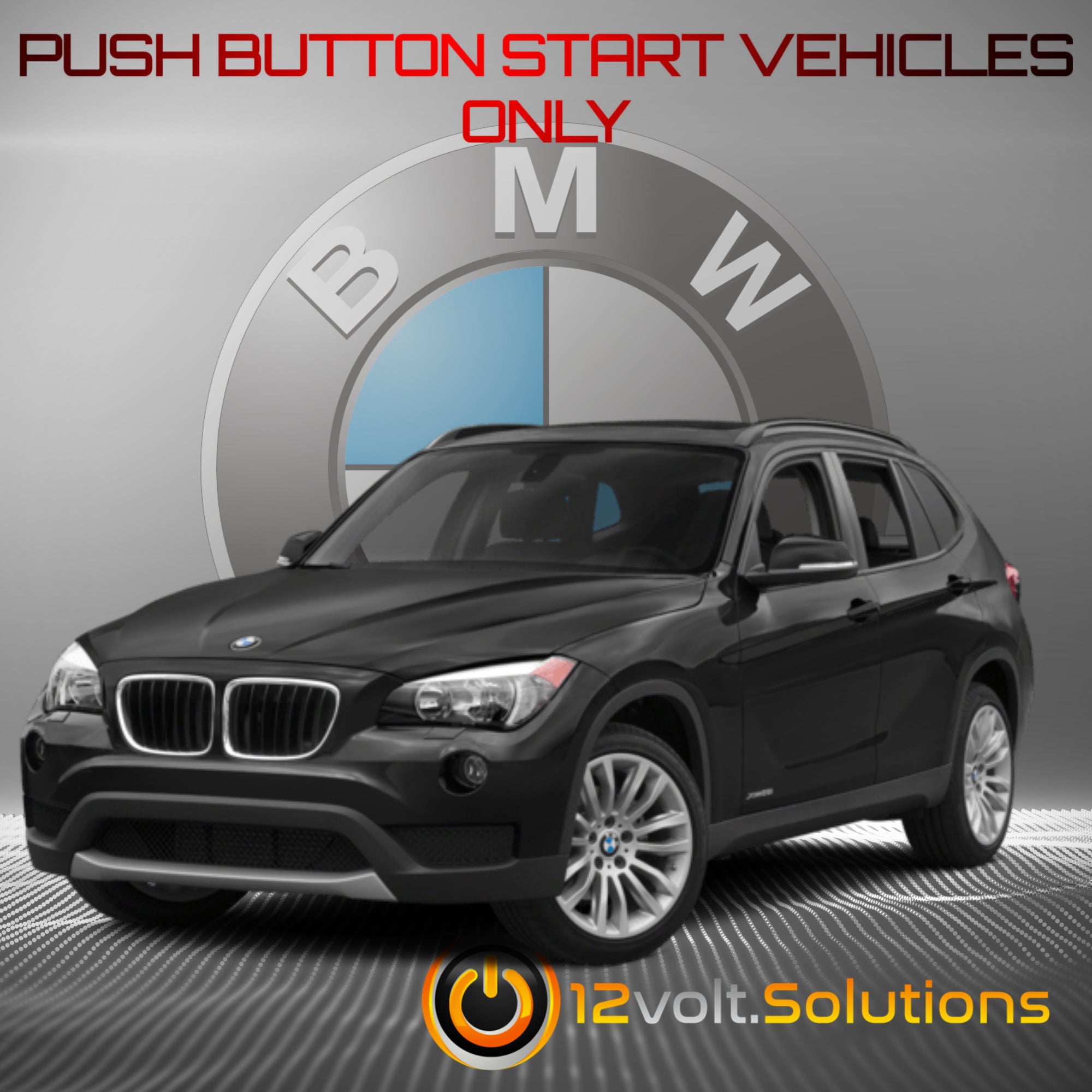 2012 2015 BMW X1 Plug and Play Remote Start Kit Push Button