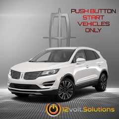 2015-2019 Lincoln MKC Remote Start Plug and Play Kit (Push Button Start)-12Volt.Solutions