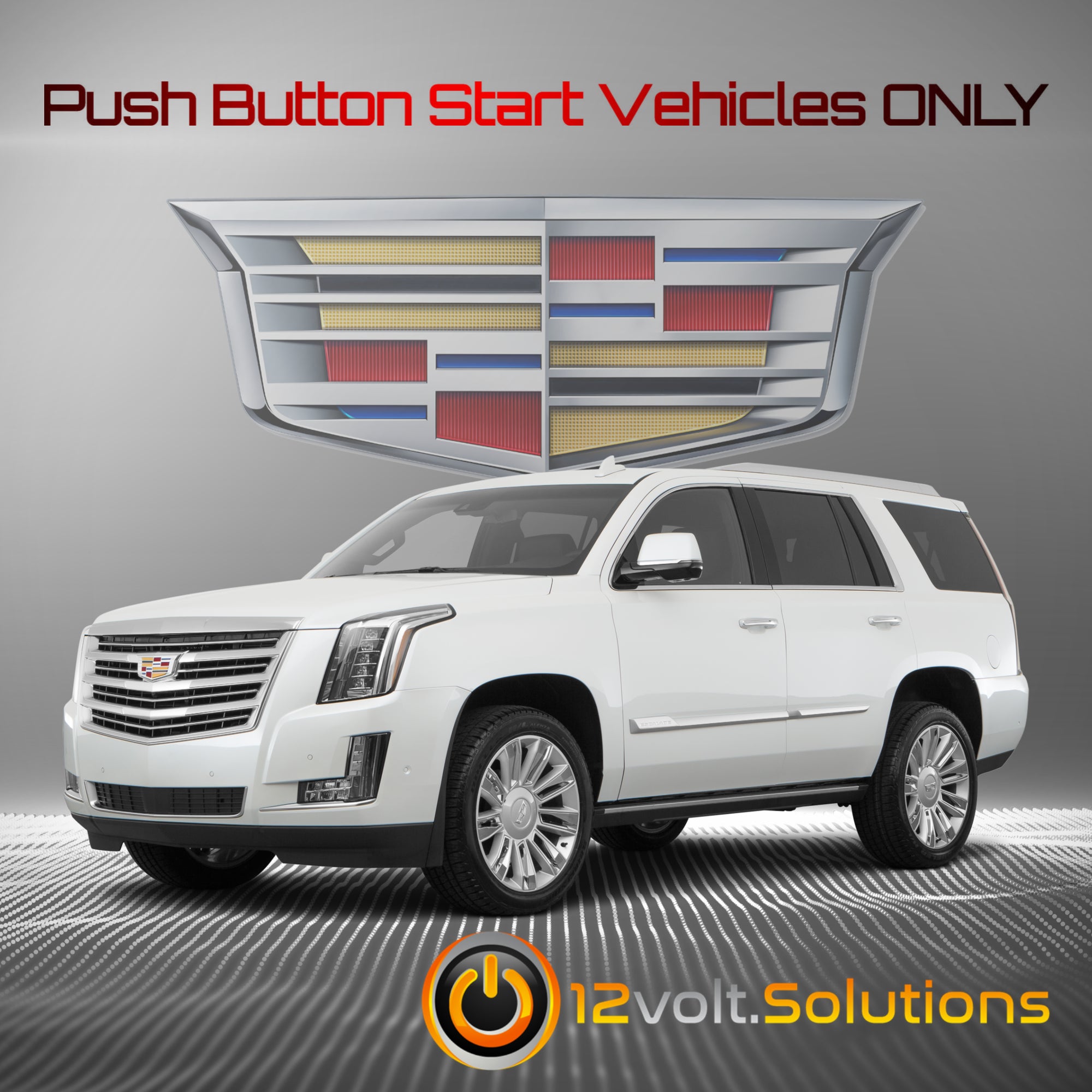 2015-2020 Cadillac Escalade Plug and Play Remote Start Kit (Push Button Start)-12Volt.Solutions