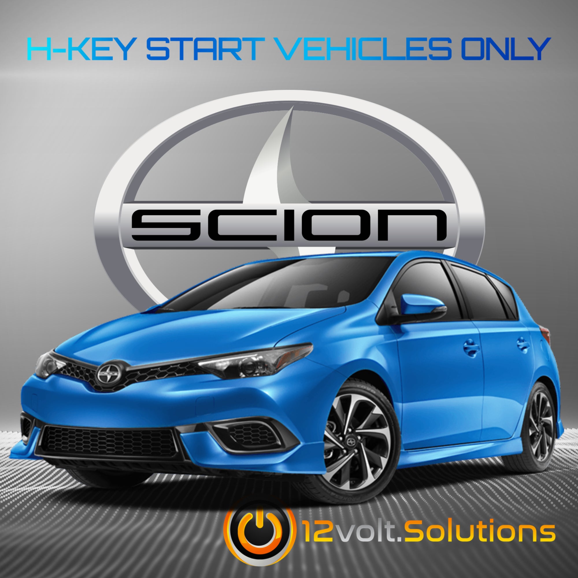 2016 Scion iM Plug and Play Remote Start Kit (H-Key)-12Volt.Solutions