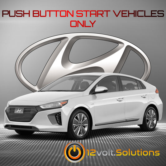 2017-2022 Hyundai IONIQ Hybrid Remote Start Plug and Play Kit (Push Button Start)-12Volt.Solutions