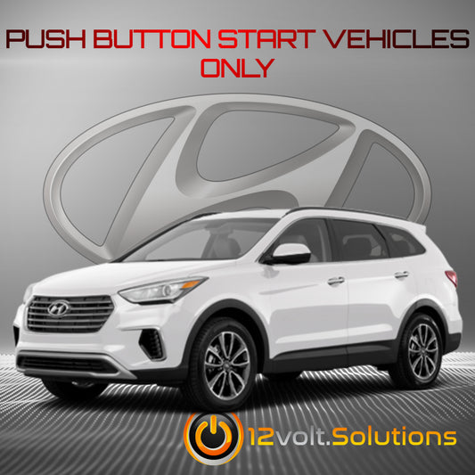 2019 Hyundai Santa Fe XL Remote Start Plug and Play Kit (Push Button Start)-12Volt.Solutions