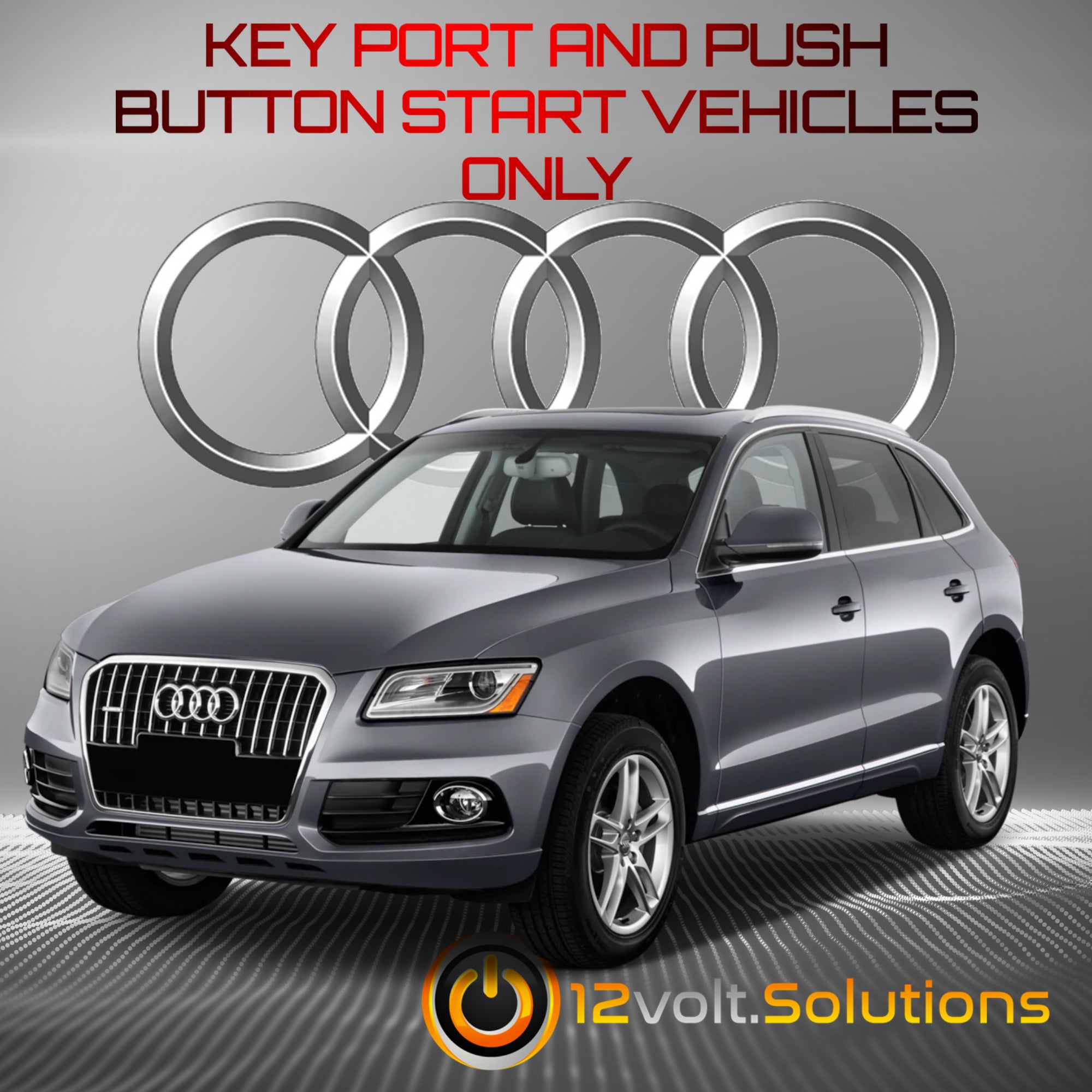 2009-2017 Audi Q5 Plug and Play Remote Start Kit-12Volt.Solutions