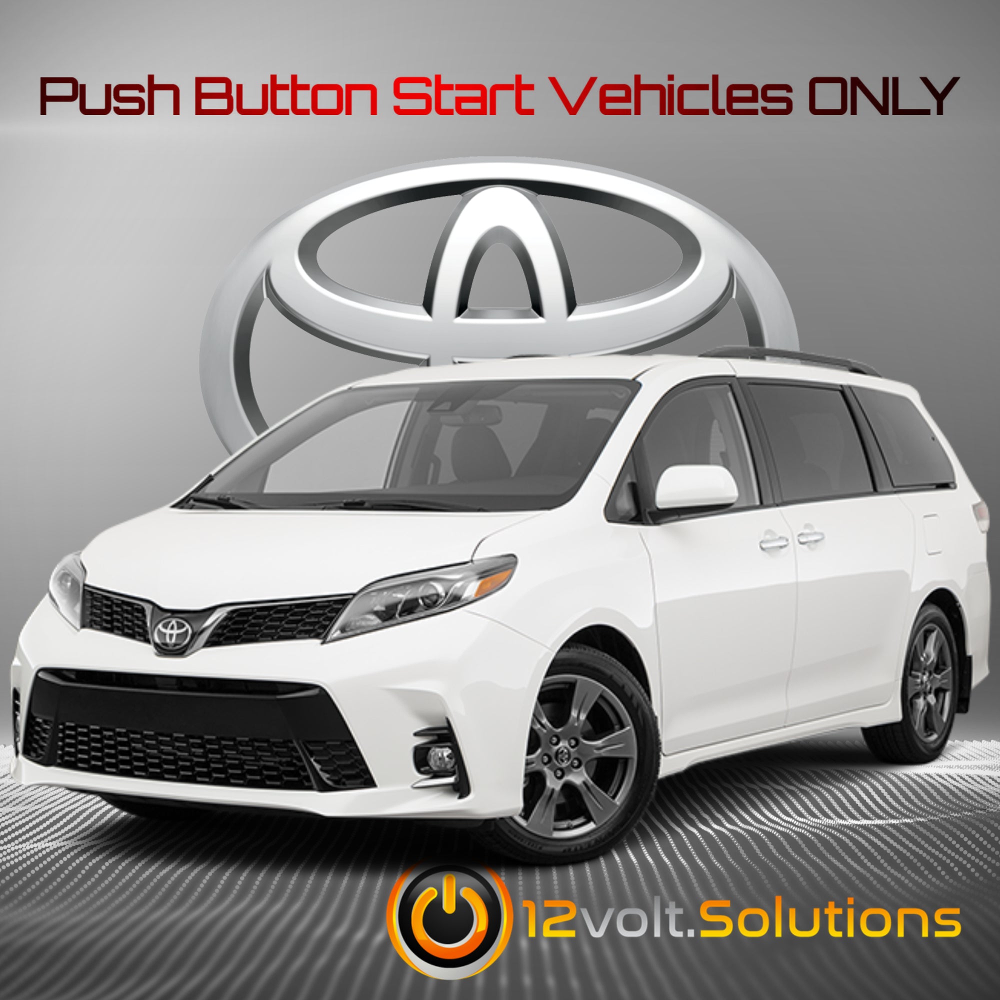 2011-2020 Toyota Sienna Plug & Play Remote Start Kit (Push Button Start)-12Volt.Solutions