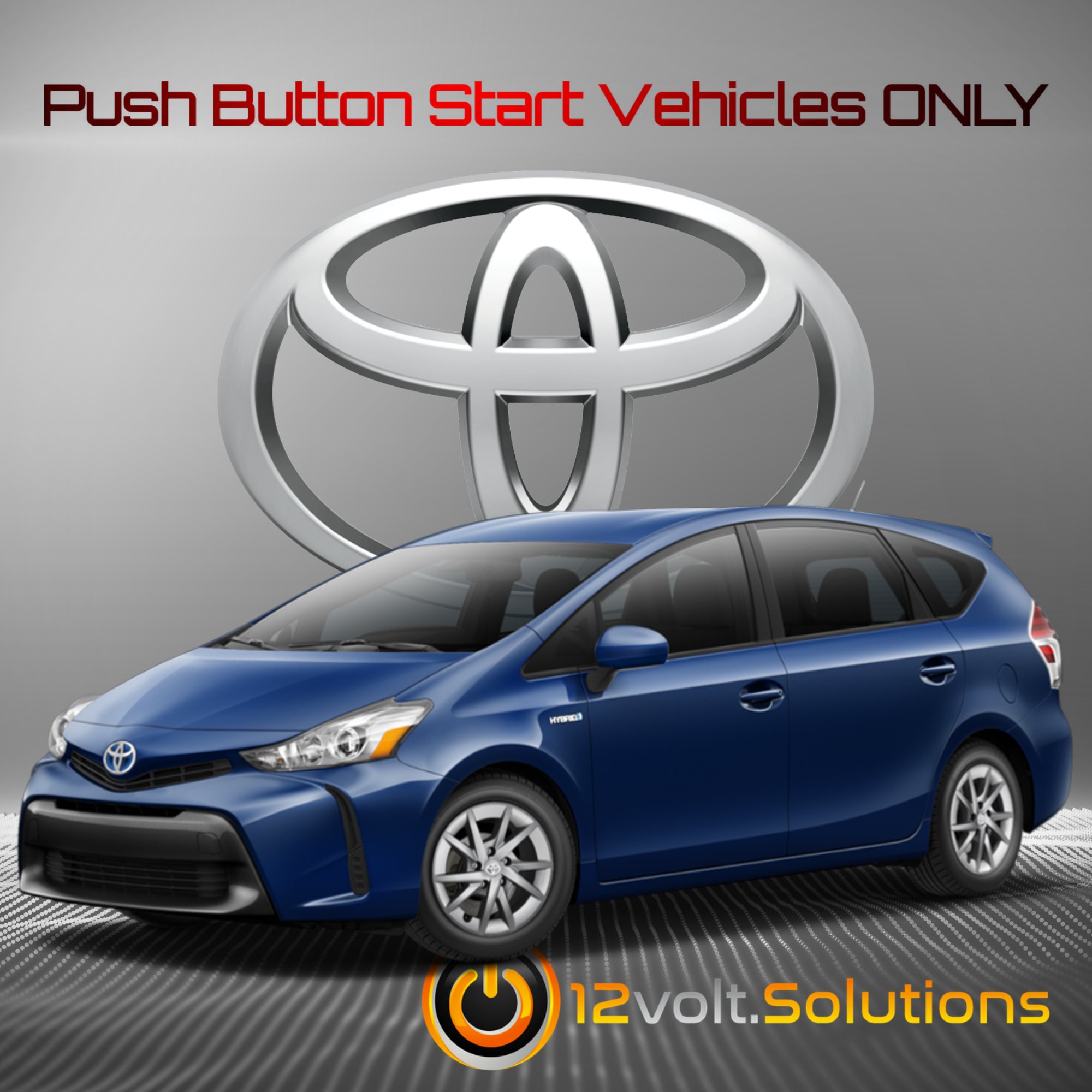 2012-2016 Toyota Prius V Plug & Play Remote Start Kit (Push Button Start)-12Volt.Solutions