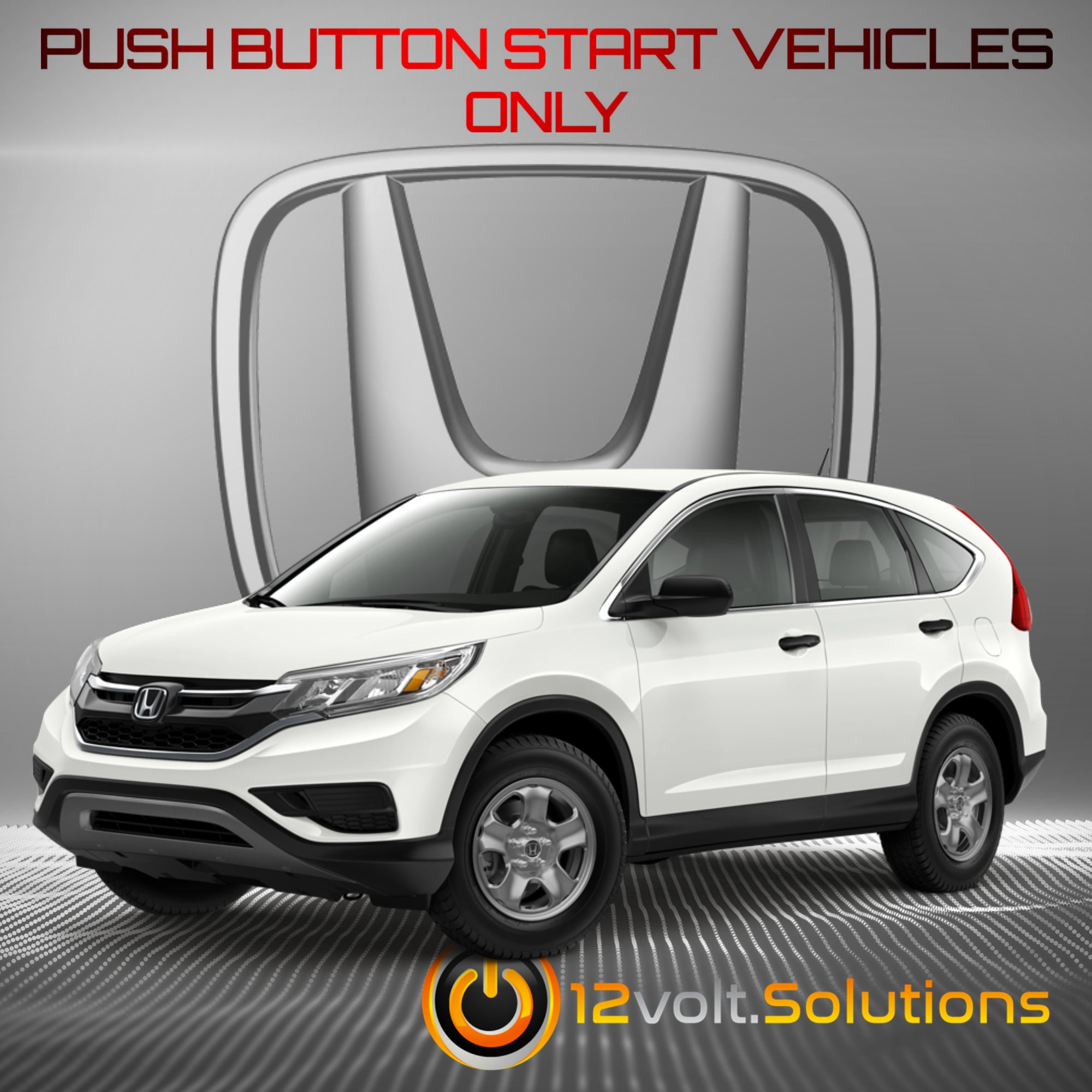 2015-2016 Honda CR-V Plug & Play Remote Start Kit (Push Button Start)-12Volt.Solutions