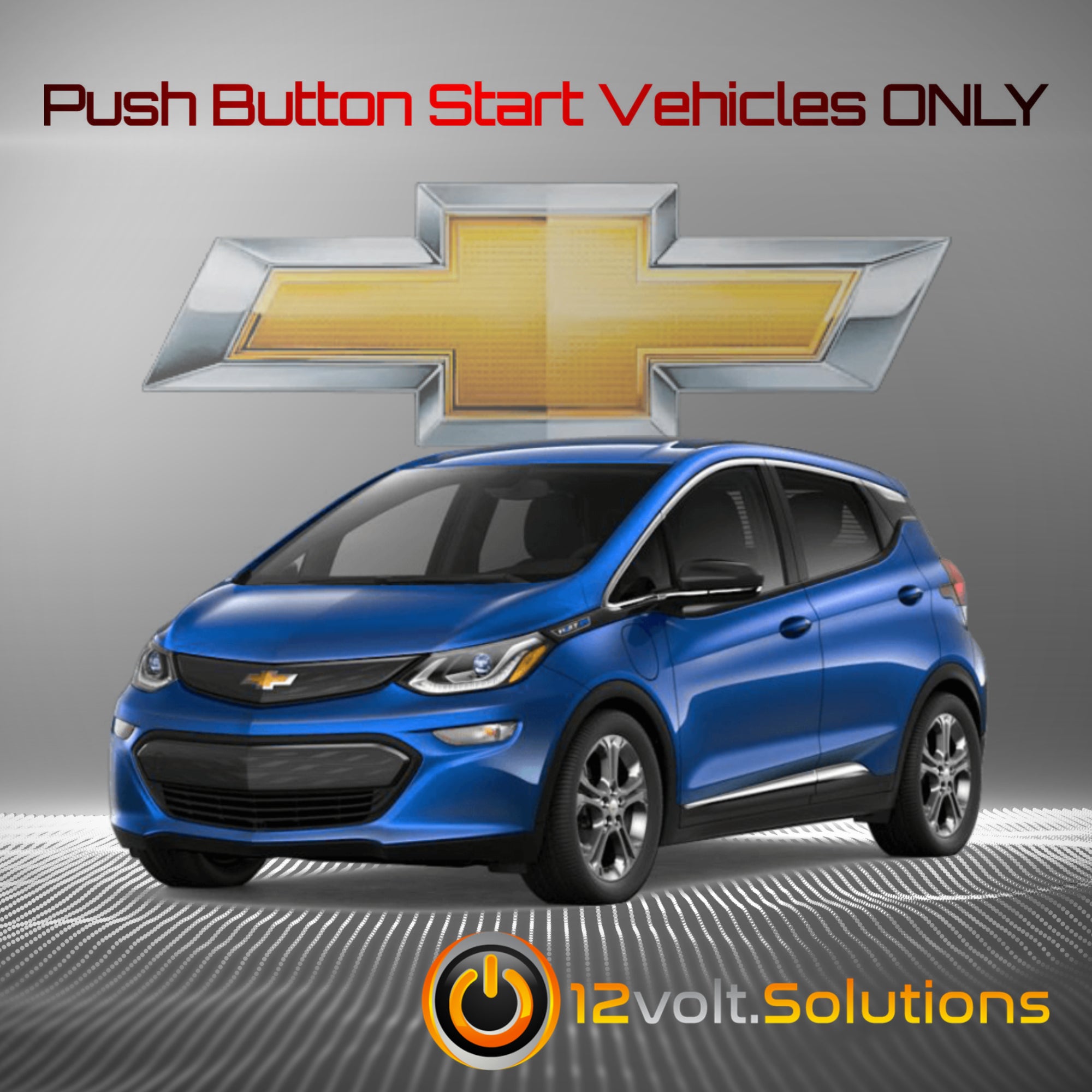 2016-2019 Chevrolet Volt Plug and Play Remote Start Kit (Push Button Start)-12Volt.Solutions