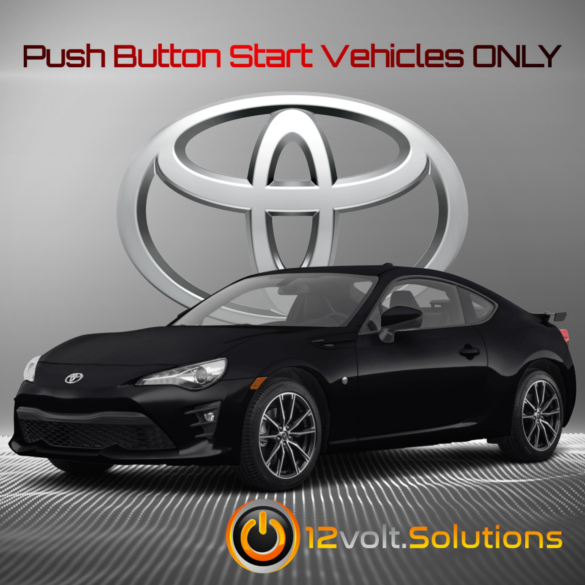 2017-2019 Toyota 86 Plug and Play Remote Start Kit (Push Button Start)-12Volt.Solutions