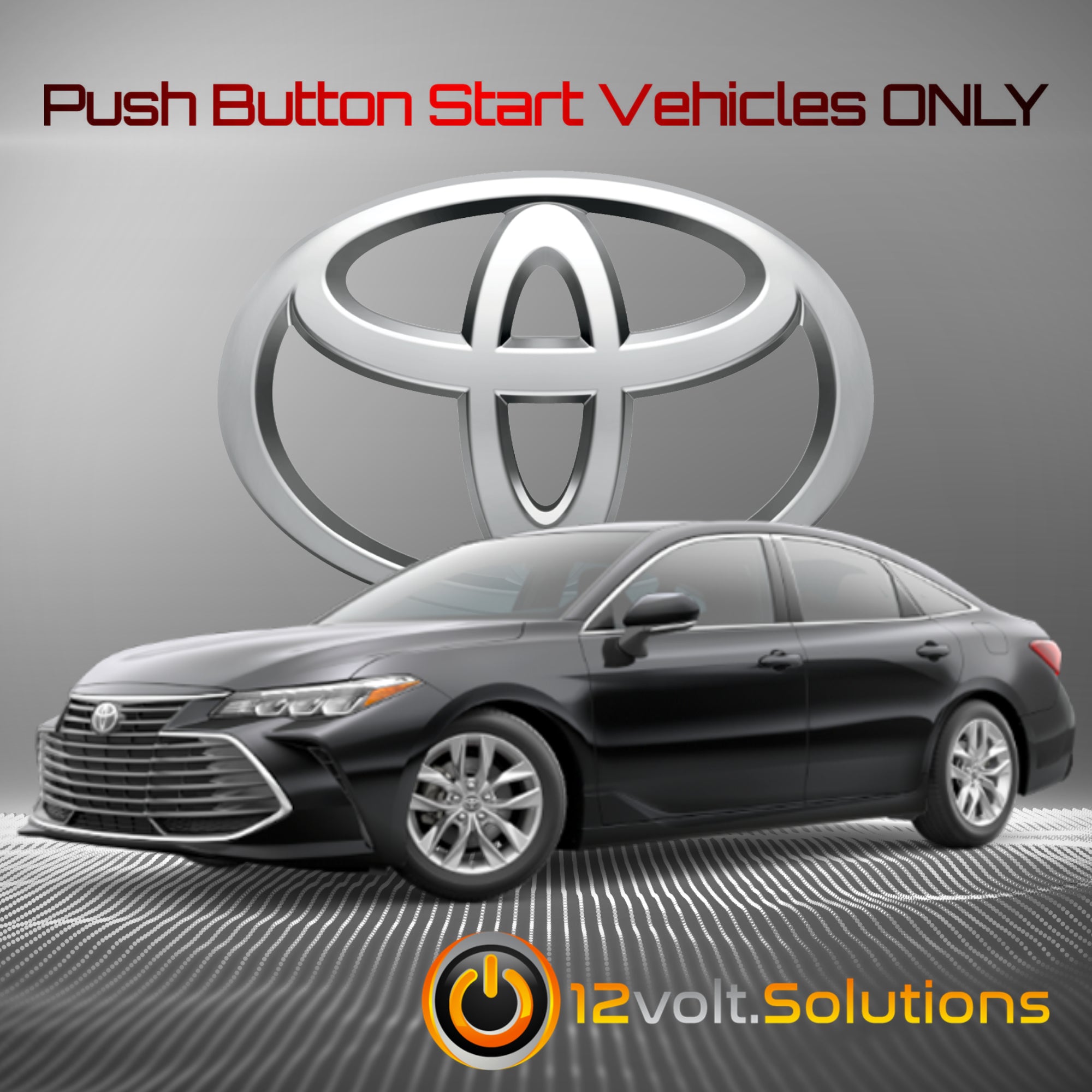 2019 Toyota Avalon Plug & Play Remote Start Kit (Push Button Start)-12Volt.Solutions
